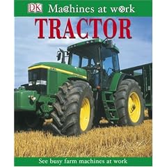 Tractor (DK Machines at Work)