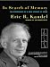 Image of In Search of Memory: The Emergence of a New Science of Mind