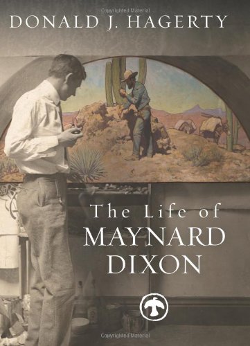 The Life of Maynard Dixon