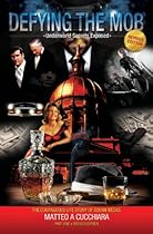 Defying the Mob: Underworld Secrets Revealed