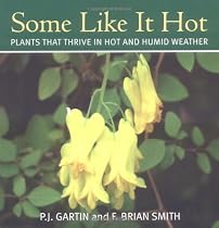 Some Like It Hot: Plants That Thrive in Hot and Humid Weather