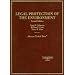 Legal Protection of the Environment (American Casebook)