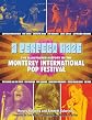 A perfect haze : the illustrated history of the Monterey International Pop Festival