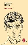 Demian: histoire de la jeunesse d'Emile Sinclair (Ldp Litterature) (French Edition)