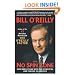 The No Spin Zone: Confrontations with the Powerful and Famous in America