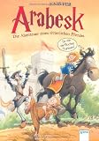 Produkt-Bild: Arabesk - Die Abenteuer eines ritterlichen Pferdes: So ein verflixtes Turnier