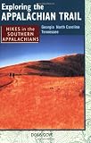 Exploring the Appalachian Trail: Hikes in the Southern Appalachians