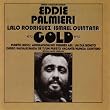 Eddie Palmieri/Lala Rodrigues/Ismael Quintana - Gold 1973-1976
