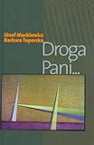 Droga pani ...