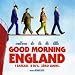 Good Morning England (2 CD - B.O.F.)
