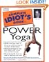The Complete Idiot's Guide(R) to Power Yoga