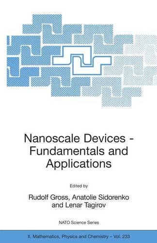 Nanoscale Devices - Fundamentals and Applications (Nato Science Series II:)
