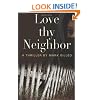 Love Thy Neighbor