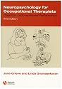 Neuropsychology for Occupational Therapists: Cognition in Occupational Performance