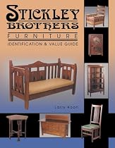 Stickley Brothers Furniture: Identification and Value Guide (Identification & Values)