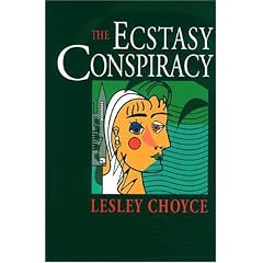 Ecstasy Conspiracy, The