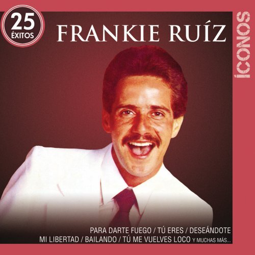Frankie Ruiz - Iconos 25 Âxitos [2 Cd] - Zortam Music