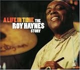 Life in Time: The Roy Haynes Story