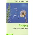 Allergien: Vorbeugen - erkennen - heilen
