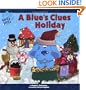 A Blue's Clues Holiday (Blue's Clues (Simon & Schuster Hardcover))