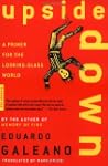 Upside Down: A Primer for the Looking...