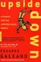 Upside Down: A Primer for the Looking-Glass World