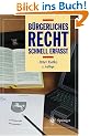 B�rgerliches Recht. Schnell erfa�t.