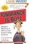 Ignorance is Blitz: Mangled Moments of History From Actual College Students