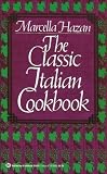 Image of The Classic Italian Cookbook