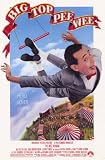 Big Top Pee-wee Poster Movie 11x17 Paul (Pee-wee Herman) Reubens Kris Kristofferson Susan Tyrrell