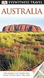 DK Eyewitness Travel Guide: Australia