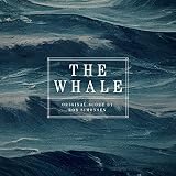 The Whale (Original Motion Picture Score)