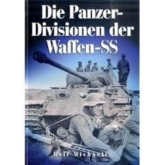 Die Panzer-Divisionen der Waffen-SS