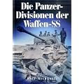 Die Panzer-Divisionen der Waffen-SS