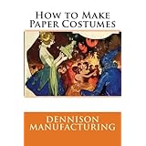 how to make paper costumes