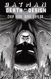 Batman : death by design