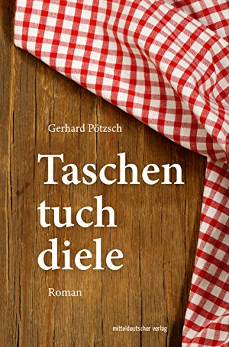 Taschentuchdiele (German Edition)