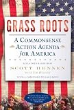 Grass Roots: A Commonsense Action Agenda for America