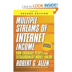 Multiple Streams of Internet Income: How Ordinary People Make Extraordinary Money Online