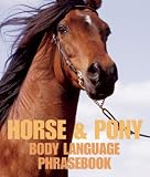 Horse and Pony Body Language Phrasebook