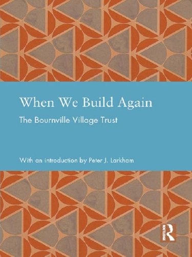 When We Build Again (Studies in International Planning History)
