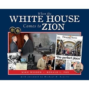 When the White House Comes to Zion