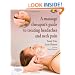 A Massage Therapist's Guide to Treating Headaches and Neck Pain including DVD, 1e