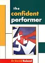 The Confident Performer (Theatrecraft)