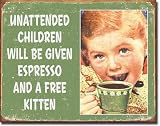 Ephemera - Unattended Children Tin Sign