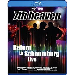7th heaven - Return to Schaumburg Live [Blu-ray]