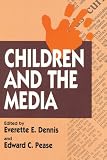 Children and the Media