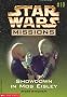 Showdown in Mos Eisley (Star Wars Missions, No. 10)