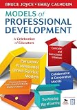 Models of professional development : a celebration of educators