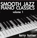 Smooth Jazz Piano Classics vol. 1